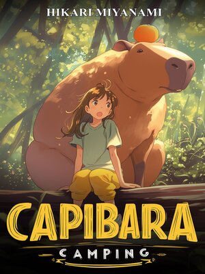 cover image of CAPIBARA CAMPING
